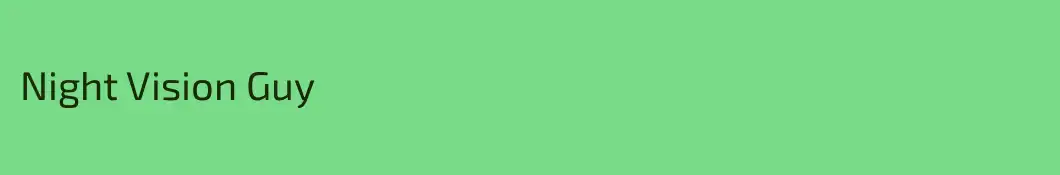 Night Vision Guy